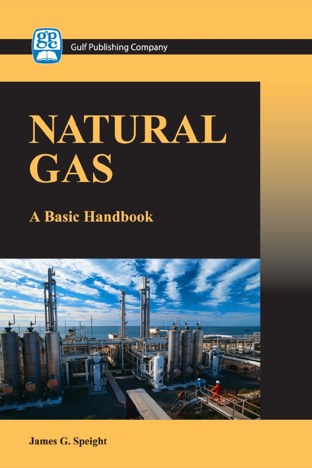 Natural Gas: A Basic Handbook