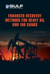 Titelbild: Enhanced Recovery Methods for Heavy Oil and Tar Sands 9781933762258