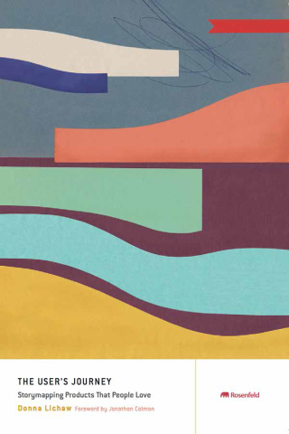 Cover image: The User's Journey 1st edition 9781933820316