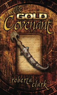 Cover image: The Gold Covenant