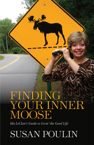 Cover image: Finding Your Inner Moose 9781944762933