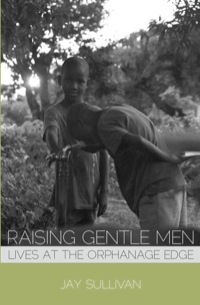 表紙画像: Raising Gentle Men 1st edition 9781934074817