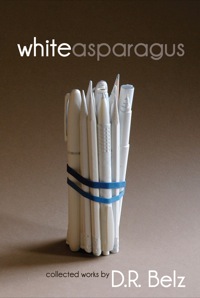 Titelbild: White Asparagus 1st edition 9781934074534