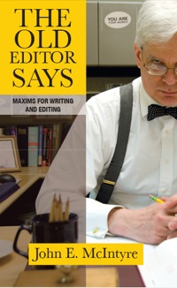 Omslagafbeelding: The Old Editor Says 1st edition 9781934074893