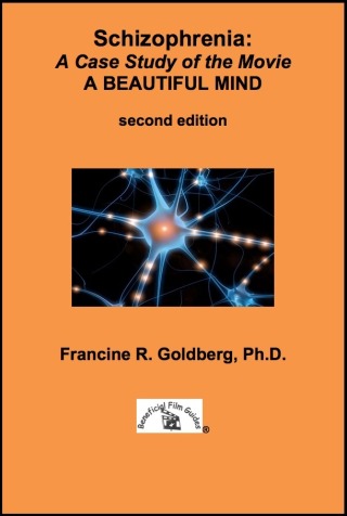 Cover image: Schizophrenia: A Case Study of the Movie A BEAUTIFUL MIND 2nd edition