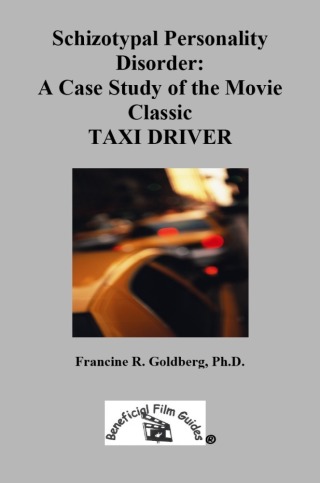 Cover image: Schizotypal Personality Disorder: A Case Study of the Movie Classic TAXI DRIVER