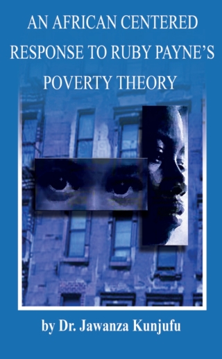 Cover image: An African Centered Response to Ruby Payne's Poverty Theory 9781934155295