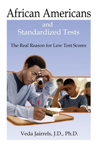 Omslagafbeelding: African Americans and Standardized Tests: The Real Reason for Low Test Scores 9781934155158