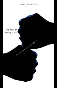 Omslagafbeelding: The Art of Being Cool 1st edition 9781934155844