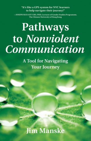 Cover image: Pathways to Nonviolent Communication 9781934336403