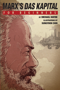 Imagen de portada: Marx's 'Das Kapital' For Beginners 9781934389591
