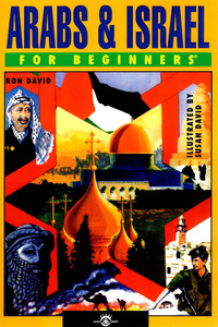 صورة الغلاف: Arabs & Israel For Beginners 9781934389164