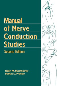 Cover image: Manual of Nerve Conduction Studies 2nd edition 9781888799941
