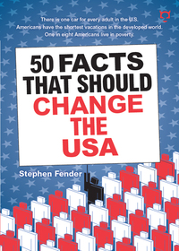 Cover image: 50 Facts That Should Change The USA 9781932857863