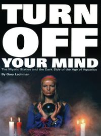 Cover image: Turn Off Your Mind 9780971394230
