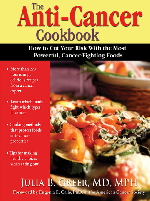 The Anti-Cancer Cookbook: How to Cut Your Risk With the Most Powerful Cancer-Fighting Foods - FULL INSTANT DOWNLOAD | PDF DOCX EPUB