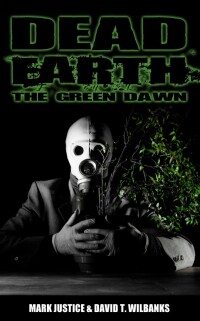 Imagen de portada: Dead Earth: The Green Dawn 9781905834938