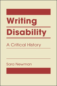 Cover image: Writing Disability: A Critical History 9781935049548