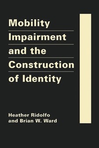 Cover image: Mobility Impairment and the Construction of Identity 9781935049579