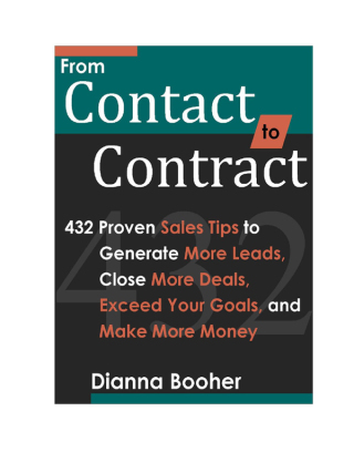 Cover image: From Contact to Contract:432 Proven Sales Tips to Generate More Leads, Close More Deals, Exceed Your Goals, and Make More Money 1st edition 9781935124320