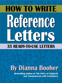 表紙画像: How to Write Reference Letters:35 Ready-to-Use Letters 1st edition 9781935124351