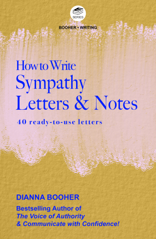 Imagen de portada: How to Write Sympathy Letters and Notes:40 Ready-to-Use Letters 1st edition 9781935124368