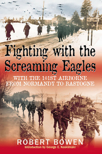 Omslagafbeelding: Fighting with the Screaming Eagles 9781935149309