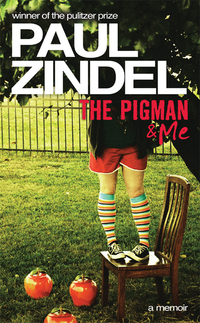Imagen de portada: The Pigman & Me 9781935169307