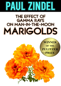 Titelbild: The Effect of Gamma Rays on Man-in-the-Moon Marigolds (Winner of the Pulitzer Prize) 9780060757380
