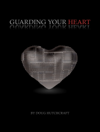 表紙画像: Guarding Your Heart