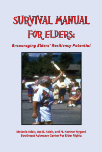 Imagen de portada: Survival Manual for Elders: Encouraging Elders' Resiliency Potential