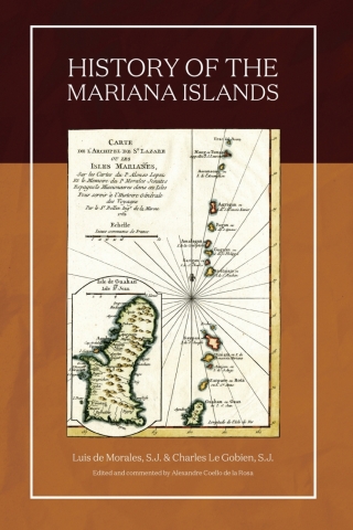 Cover image: History of the Mariana Islands 2nd edition 9781935198956
