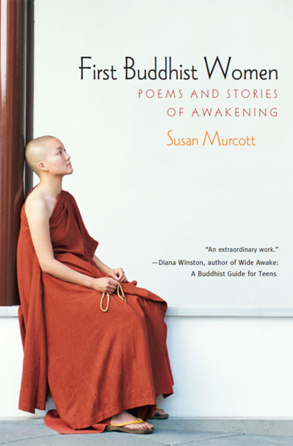 First Buddhist Women Poems and Stories of Awakening