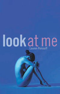 Cover image: Look At Me 9780965457811
