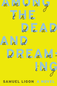 Imagen de portada: Among the Dead and Dreaming 9781935248781