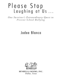 Cover image: Please Stop Laughing at Us: One Survivor's Extraordinary Quest to Prevent School Bullying 9781933771298