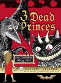 Cover image: 3 Dead Princes 9781935259060