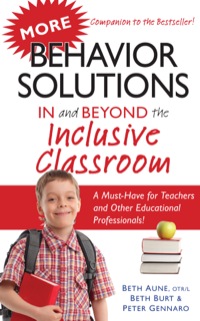 Omslagafbeelding: More Behavior Solutions In and Beyond the Inclusive Classroom 9781935274483