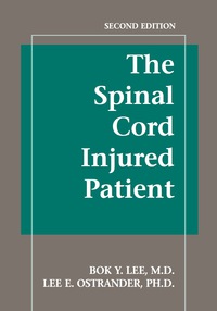 Imagen de portada: The Spinal Cord Injured Patient 2nd edition 9781888799514