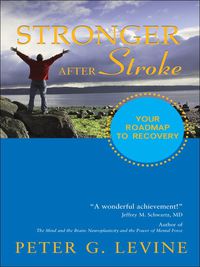 Cover image: Stronger After Stroke 1st edition 9781932603743