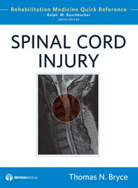 Imagen de portada: Spinal Cord Injury 1st edition 9781933864471