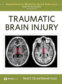 Omslagafbeelding: Traumatic Brain Injury 1st edition 9781933864617