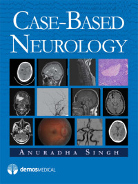 Cover image: Case-Based Neurology 1st edition 9781933864259