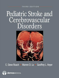 Cover image: Pediatric Stroke and Cerebrovascular Disorders 1st edition 9781933864730