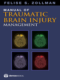 Cover image: Manual of Traumatic Brain Injury Management 1st edition 9781936287017