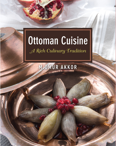 Ottoman Cuisine: A Rich Culinary Tradition - FULL INSTANT DOWNLOAD | PDF DOCX EPUB