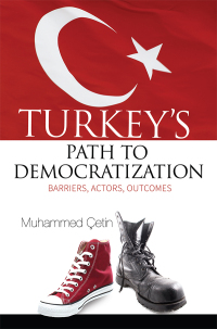 Omslagafbeelding: Turkey's Path to Democratization 9781935295518