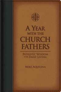 Cover image: A Year with the Church Fathers 9781618904188