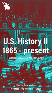 Cover image: U.S. History II 1865-present: The Milestone Reader in American History 1st edition n/a