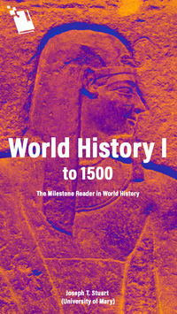 Cover image: World History I to 1500: The Milestone Reader in World History 1st edition N/A